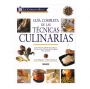 Guía completa de las técnicas culinarias  (LE CORDON BLEU)