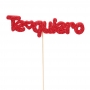 Figura para tarta Te Quiero rojo - My Karamelli Figura para tarta Te Quiero rojo - My Karamelli