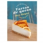 Las Mejores Tartas de Queso de Bea Roque Las Mejores Tartas de Queso de Bea Roque